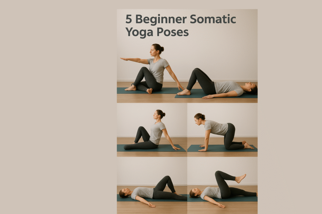  Somatic Workout? 5 Beginner Somatic Yoga Poses